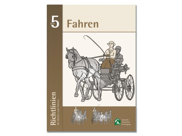 Waldhausen Richtlinien Band 5 - Fahren
