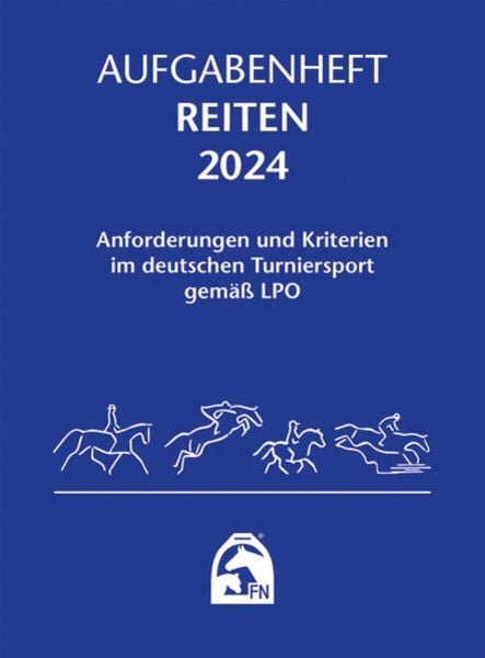 FN Aufgabenheft - Reiten national 2024 